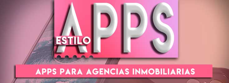 Las mejores apps para agencias inmobiliarias gratis