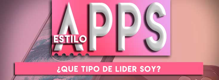 Apps para saber que tipo de líder soy